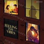 Feeling 2AM Vibes - Darshan Raval Song Download